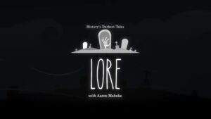 Title screen for the Lore podcast featuring its signature graveyard logo and tagline “History’s Darkest Tales”